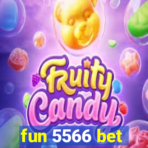 fun 5566 bet