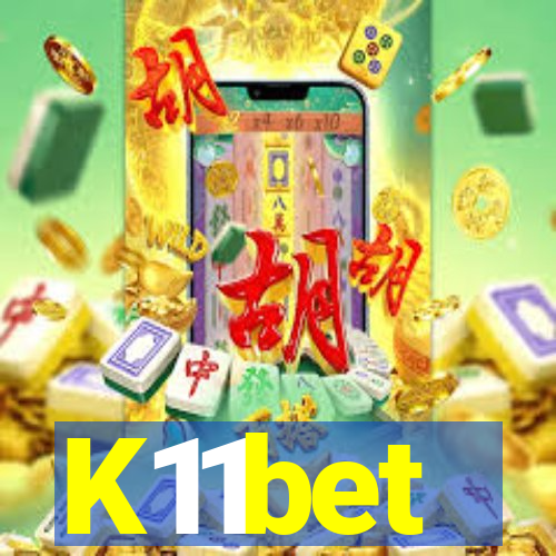 K11bet