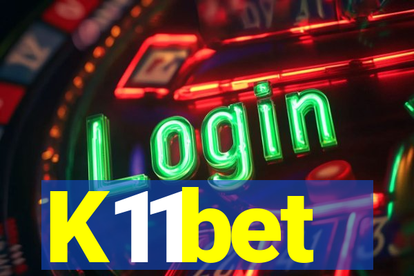 K11bet