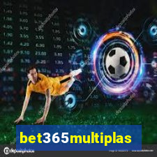 bet365multiplas