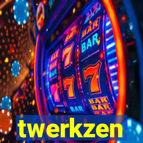 twerkzen