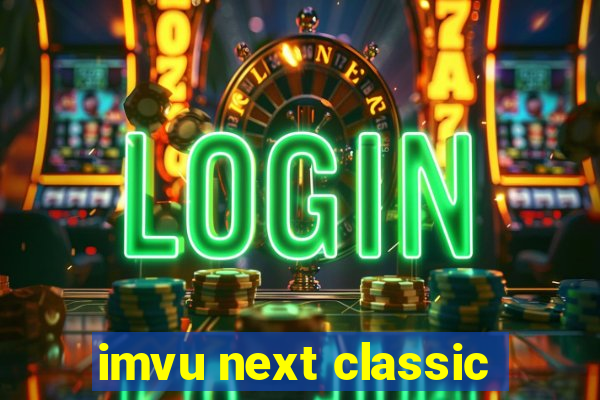 imvu next classic