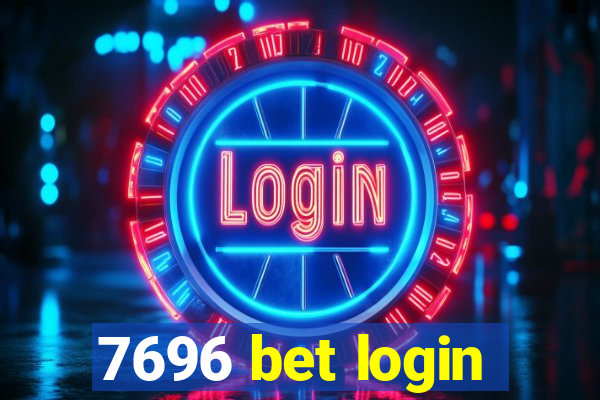 7696 bet login