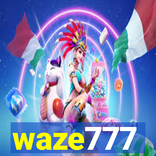 waze777