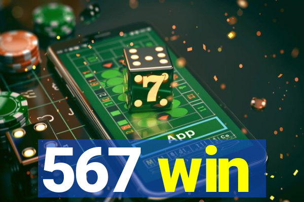 567 win