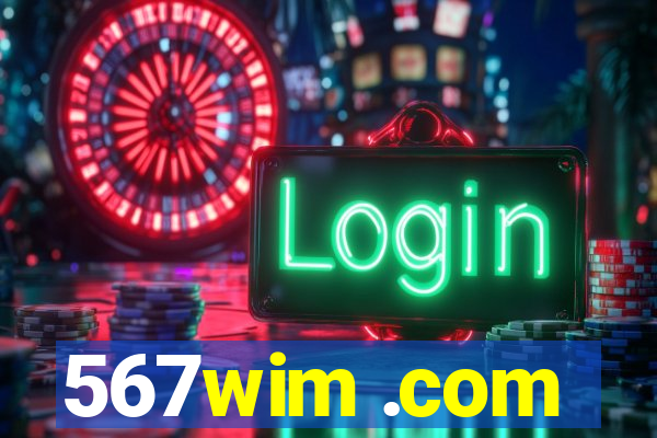 567wim .com