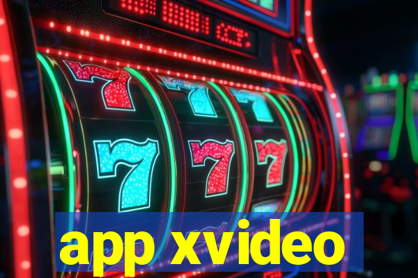 app xvideo