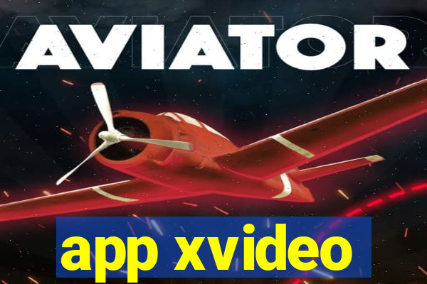 app xvideo