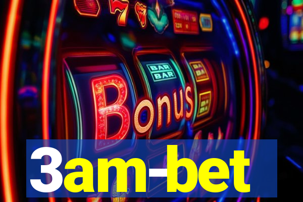 3am-bet