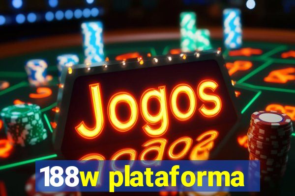 188w plataforma