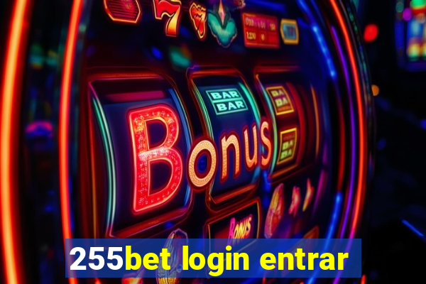 255bet login entrar