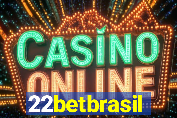 22betbrasil