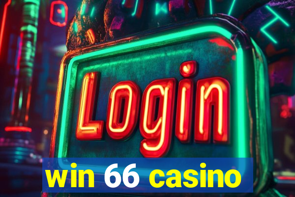 win 66 casino