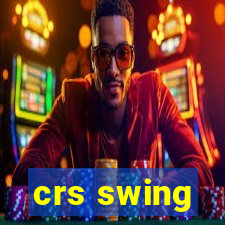 crs swing