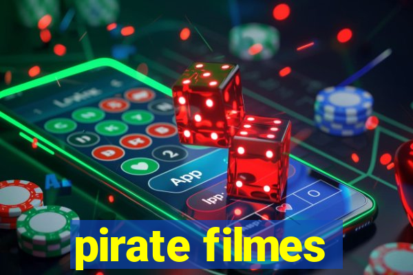 pirate filmes