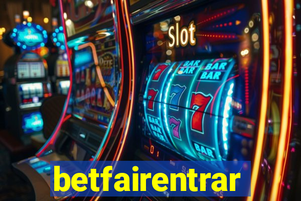 betfairentrar