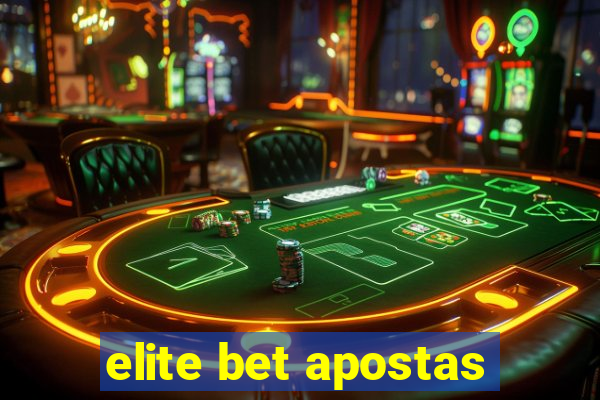 elite bet apostas