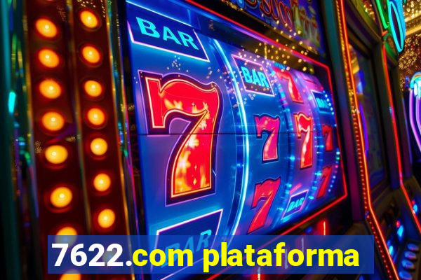 7622.com plataforma