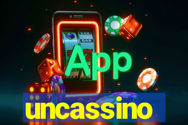 uncassino