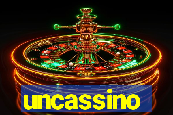 uncassino