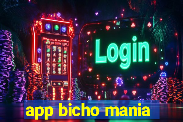 app bicho mania