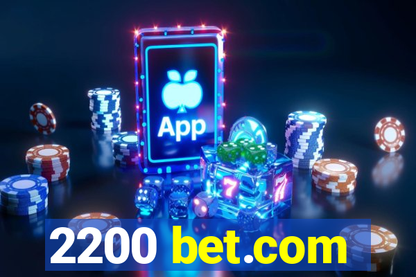 2200 bet.com