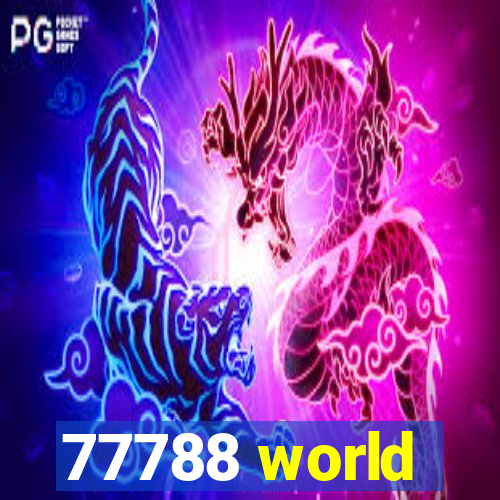 77788 world