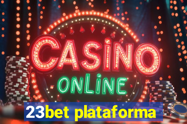 23bet plataforma