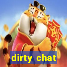 dirty chat