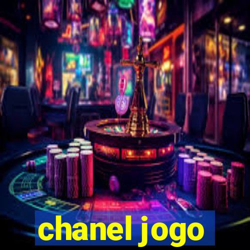 chanel jogo