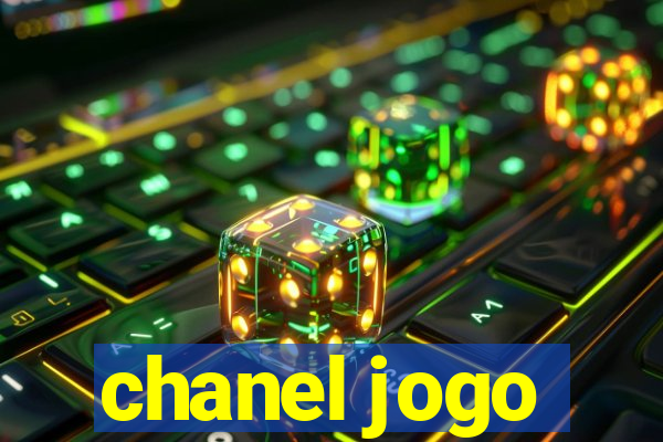 chanel jogo