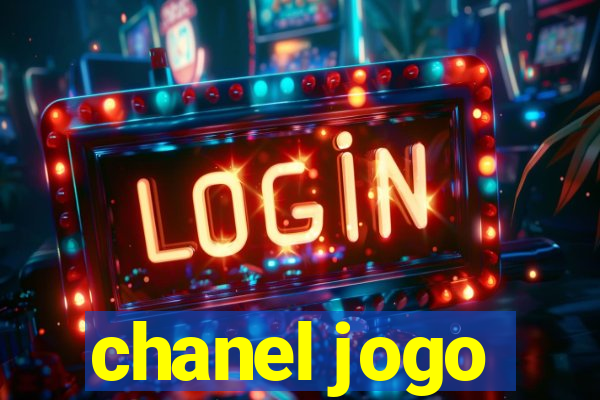 chanel jogo