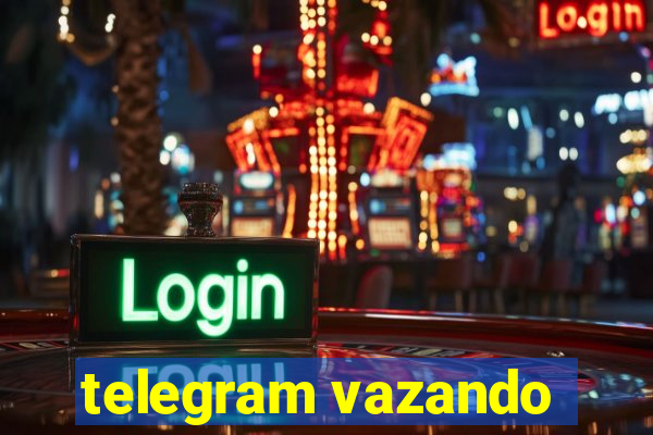 telegram vazando