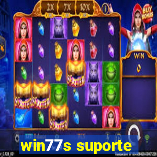 win77s suporte