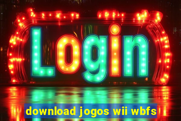 download jogos wii wbfs