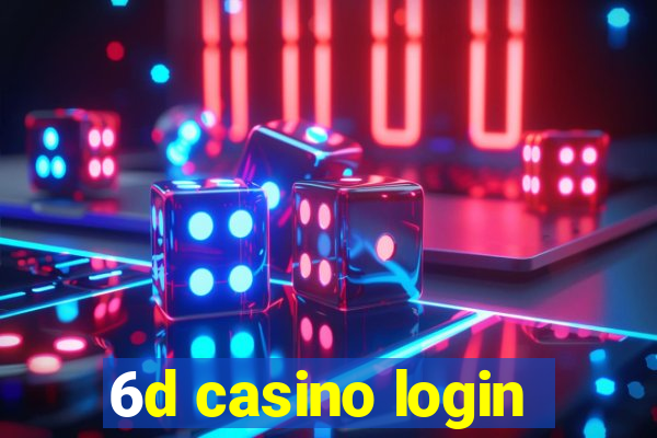 6d casino login