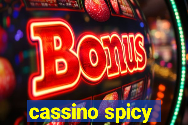 cassino spicy