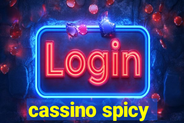 cassino spicy