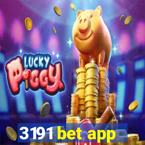 3191 bet app