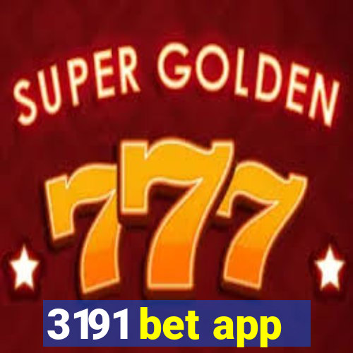 3191 bet app