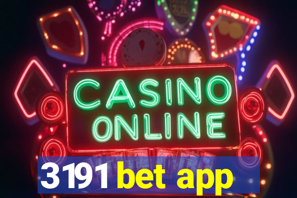 3191 bet app