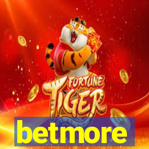 betmore