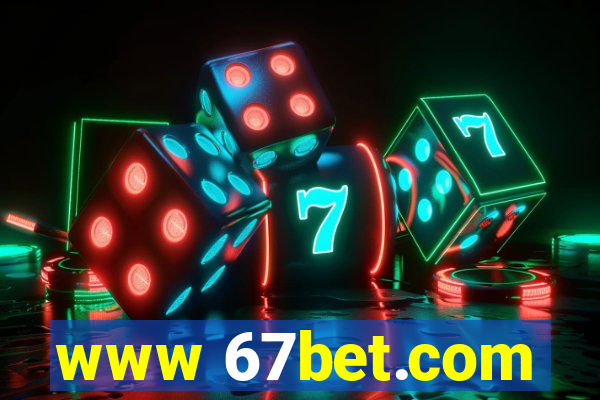 www 67bet.com