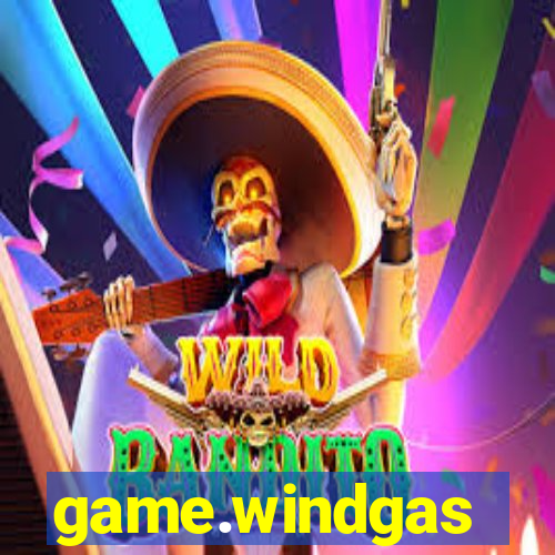 game.windgas