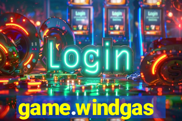 game.windgas