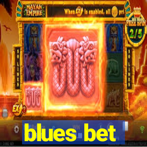 blues bet