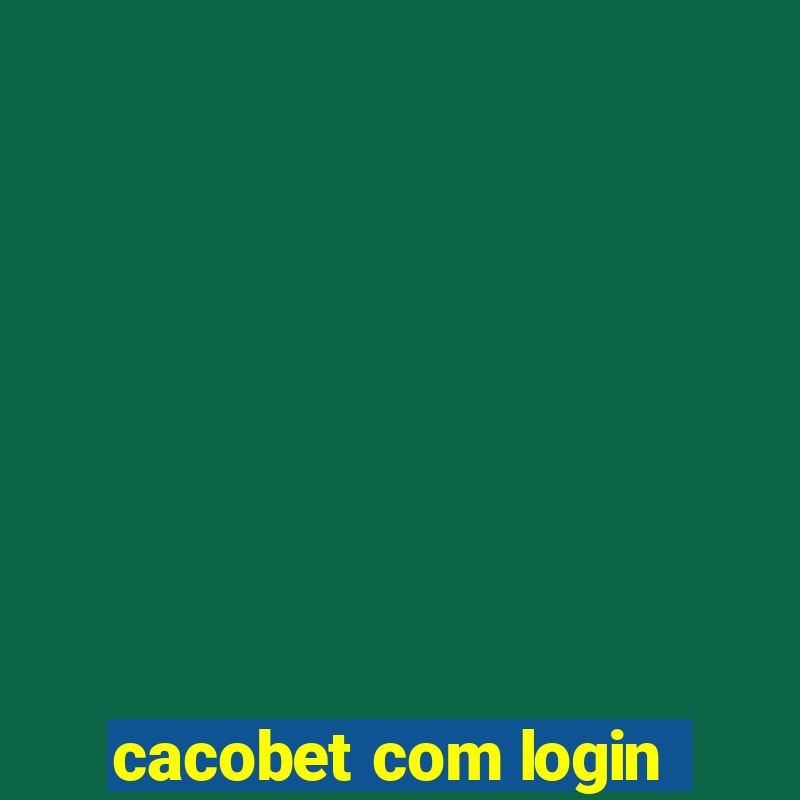 cacobet com login