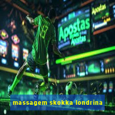 massagem skokka londrina