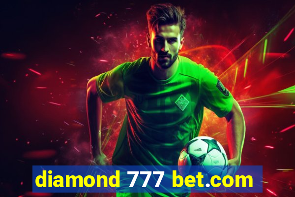 diamond 777 bet.com