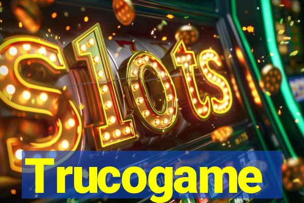 Trucogame